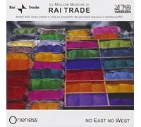 Oneness Ensemble - No East No West