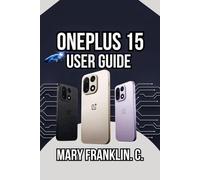 OnePlus 15 User Guide: Performance Optimization, Battery Longevity, and Cooling Systems