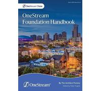 OneStream Foundation Handbook