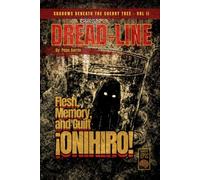 ONIHIRO! Flesh, Memory, and Guilt: A Gritty J-Horror Novelette: A Psychological Supernatural Mystery of Revenge, Guilt, and Japanese Urban Terror (Shadows Beneath the Cherry Tree)