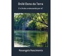 Onilé Dono Da Terra (ebook)