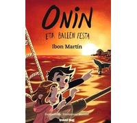 ONIN ETA BALEEN FESTA: 3 (ONINEN ABENTURAK)