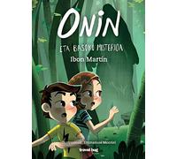 ONIN ETA BASOKO MISTERIOA: 2 (ONINEN ABENTURAK)