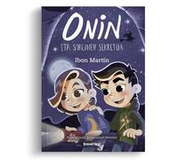 ONIN ETA SORGINEN SEKRETUA: 4 (ONINEN ABENTURAK)