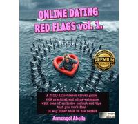 Online dating red flags vol. 1. (images in black and white)
