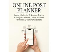 Online Post Planner: Content Calendar & Strategy Tracker For Digital Creators, Online Business Owners & E-Commerce Sellers