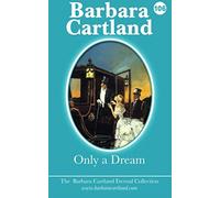 Only A Dream: Volume 6 (The Eternal Collection)