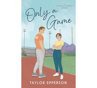 Only A Game: A Second Chance Romance: 1 (Starlight Springs)