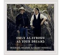 Only as Strong as Your Dreams