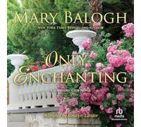Only Enchanting: A Survivor's Club Novel (The Survivors' Club Series)