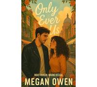 Only Ever Us: Right Person. Wrong Decade. (The Always Us Series)