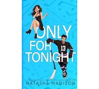 Only For Tonight - Deluxe Edition Illustrated