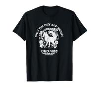 Only Fox God Knows. Nana korobi ya Oki. Fall Seven Times Camiseta