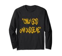 Only God Can Judge Me T-Shirt - Bold & Powerful Statement Manga Larga