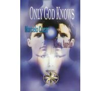 Only God Knows