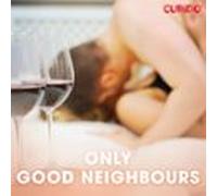 Only Good Neighbours (audiolibro)