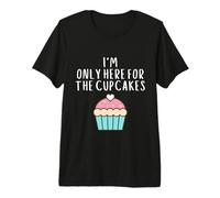 Only Here For The Cup Cakes Funny Cute Pastel Cup Cake Meme Camiseta Premium