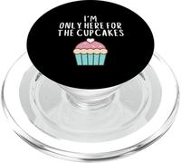 Only Here For The Cup Cakes Funny Cute Pastel Cup Cake Meme PopSockets PopGrip para MagSafe