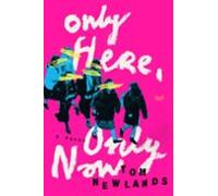 Only Here Only Now (ebook)