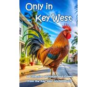Only in Key West
