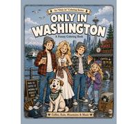 Only in Washington: A Funny Coloring Book: Coffee, Rain, Mountains & Music (Only In Coloring Series)
