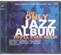 Only Jazz Album You'll Ever Need / Various