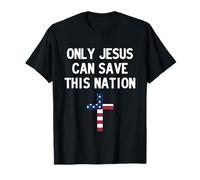 Only Jesus Can Save This Nation Camiseta