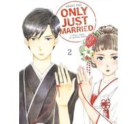 Only just married: Tome 2, C'était juste un mariage blanc