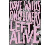 Only lovers left alive