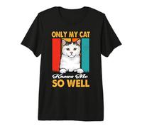 Only My Cat Knows Me So Well Vintage American Wireh Cat Camiseta Premium