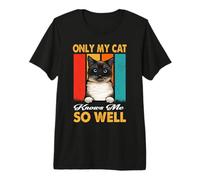 Only My Cat Knows Me So Well Vintage Birman Cats Lover Camiseta Premium