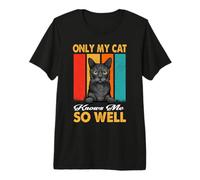 Only My Cat Knows Me So Well Vintage Korat Cats Lover Camiseta Premium