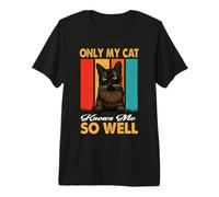 Only My Cat Knows Me So Well Vintage Tonkinese Cats Lover Camiseta Premium