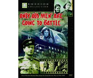 Only Old Men Are Going To Battle [DVD]