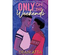 Only on the Weekends: A must-read queer love story