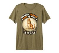 Only Orange We Want is a Cat Hilarantes Felinos Gatos Chistes Camiseta Premium