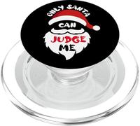 Only Santa Can Judge Me Holiday, Broma Divertida de Fiesta de Navidad PopSockets PopGrip para MagSafe