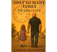 only so many times: the dad clock