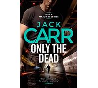Only the Dead: James Reece 6