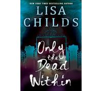 Only the Dead Within: 2 (The Grave Diggers)