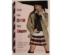 Only the Good Spy Young (Gallagher Girls)