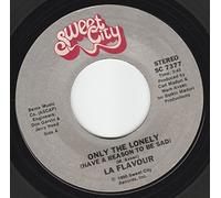 Only The Lonely (Have A Reason To Be Sad) / Can't Kill The Beat