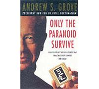 Only The Paranoid Survive