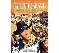 Only the Valiant [USA] [DVD]