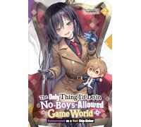 Lo único que haría en un mundo de juegos sin chicos Vol. 2 — Reencarnada rompeparejas yuri — Novela