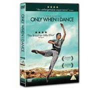 Only When I Dance [DVD] [2009] [Reino Unido]