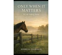 ONLY WHEN IT MATTERS