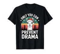 Only You Can Prevent Drama Funny Camping Christmas Llama Camiseta