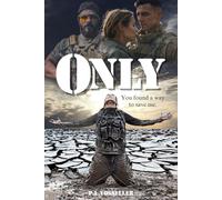 Only: You Found a Way to Save Me