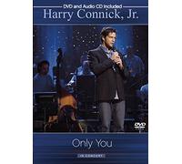 Harry Jr. Connick - Only You in Concert